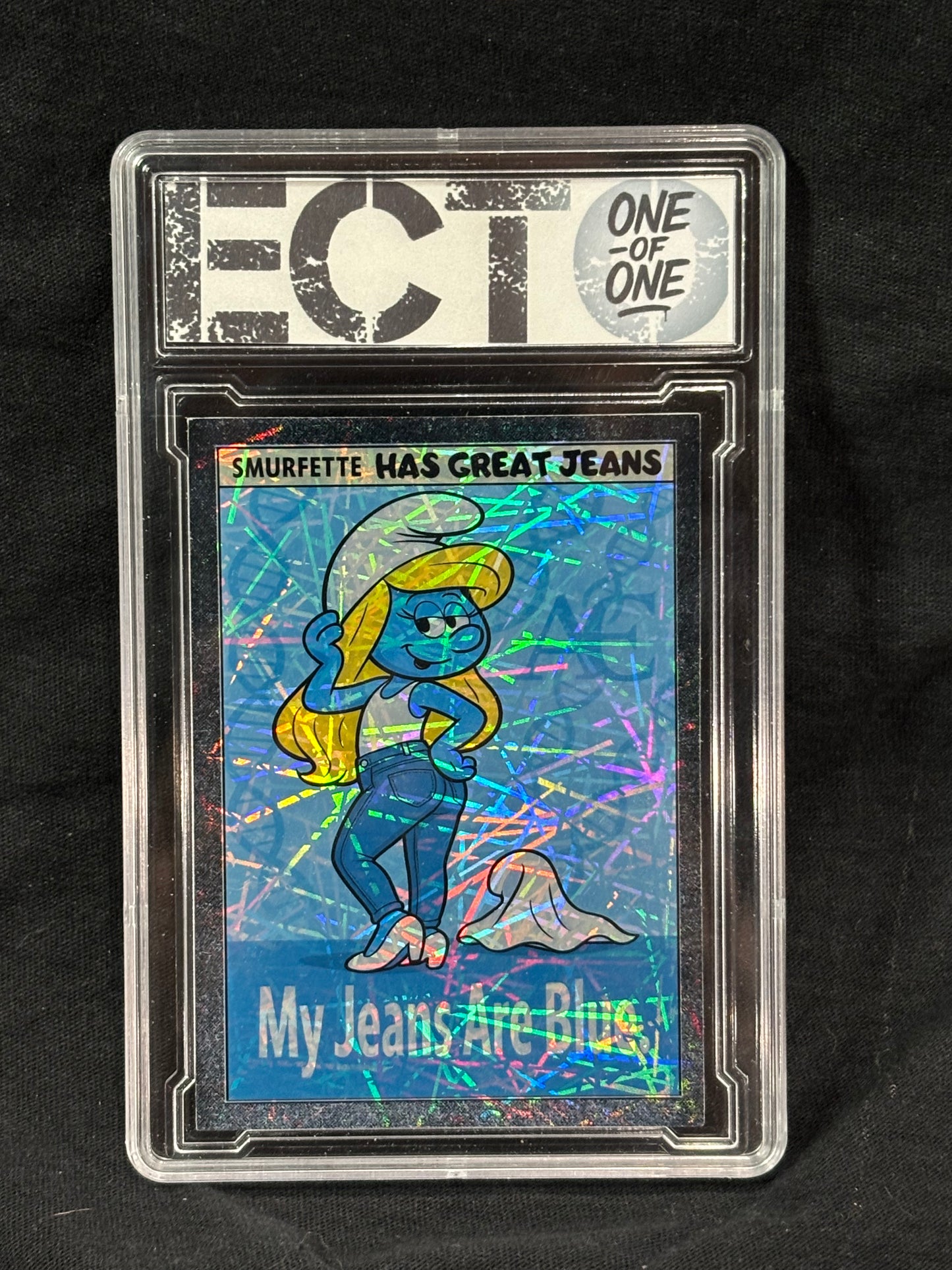 Smurfette – “My Jeans Are Blue” (Model Pose) – (Ecto 1/1 Holo Art Card)
