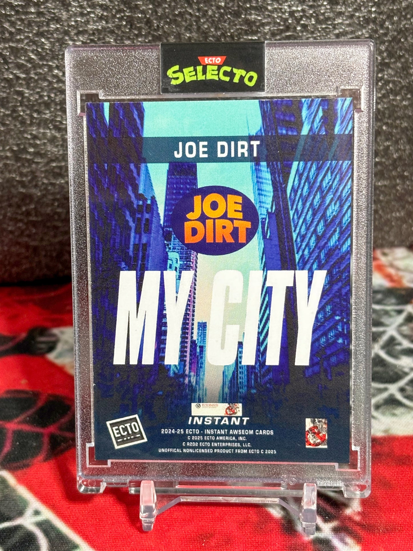 Joe Dirt Custom "My City" Card - Ecto Selecto Instant Awesome Series - One Touch Case