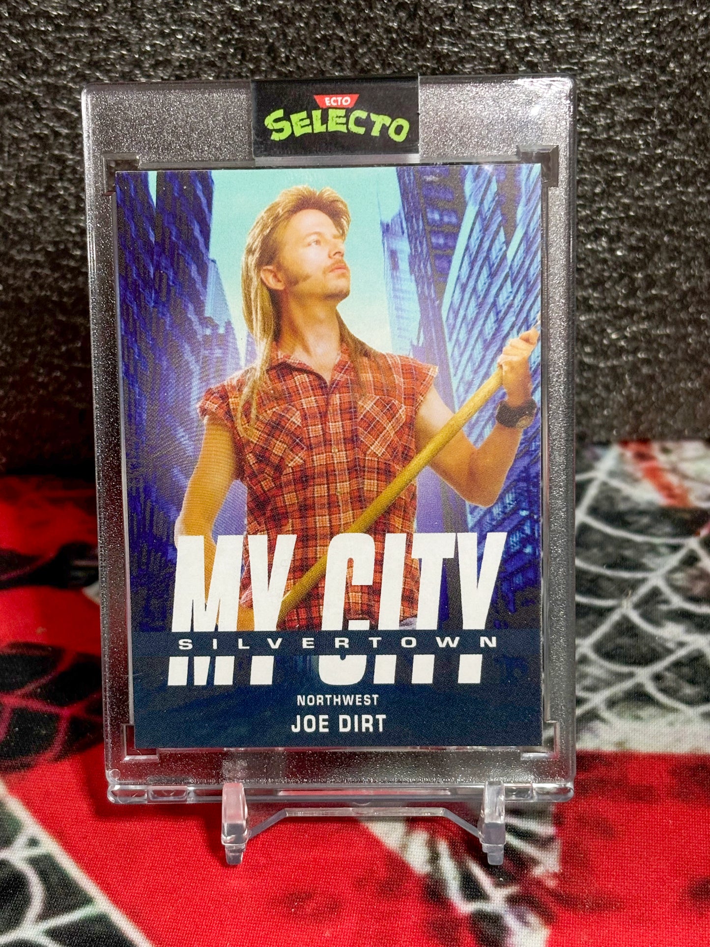 Joe Dirt Custom "My City" Card - Ecto Selecto Instant Awesome Series - One Touch Case