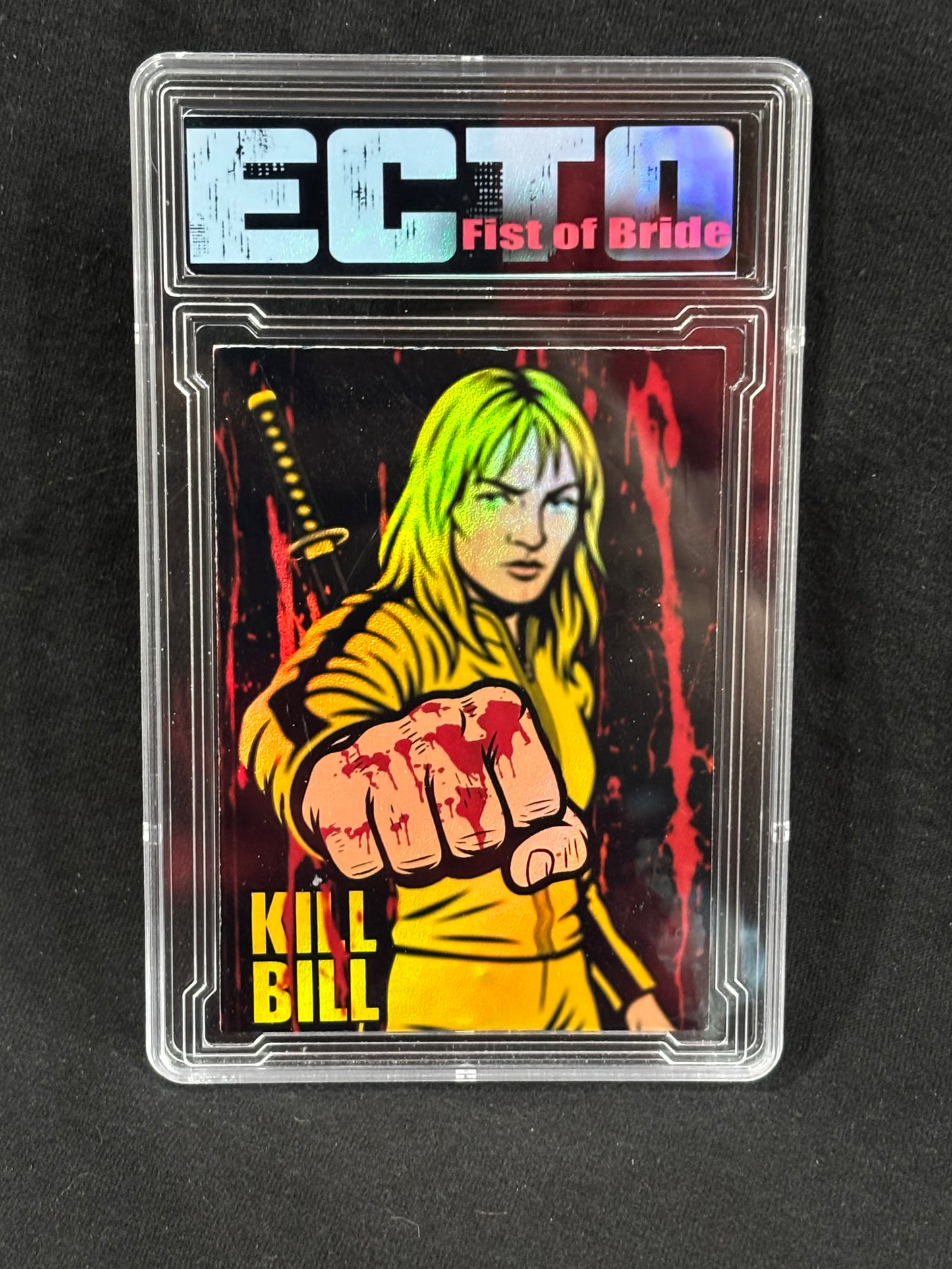 Kill Bill – "Fist of Bride" – (Ecto 1/1 Custom Card)