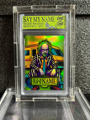 Say My Name – 1/1 Custom Slabbed Art Card (Random Variant Pull)