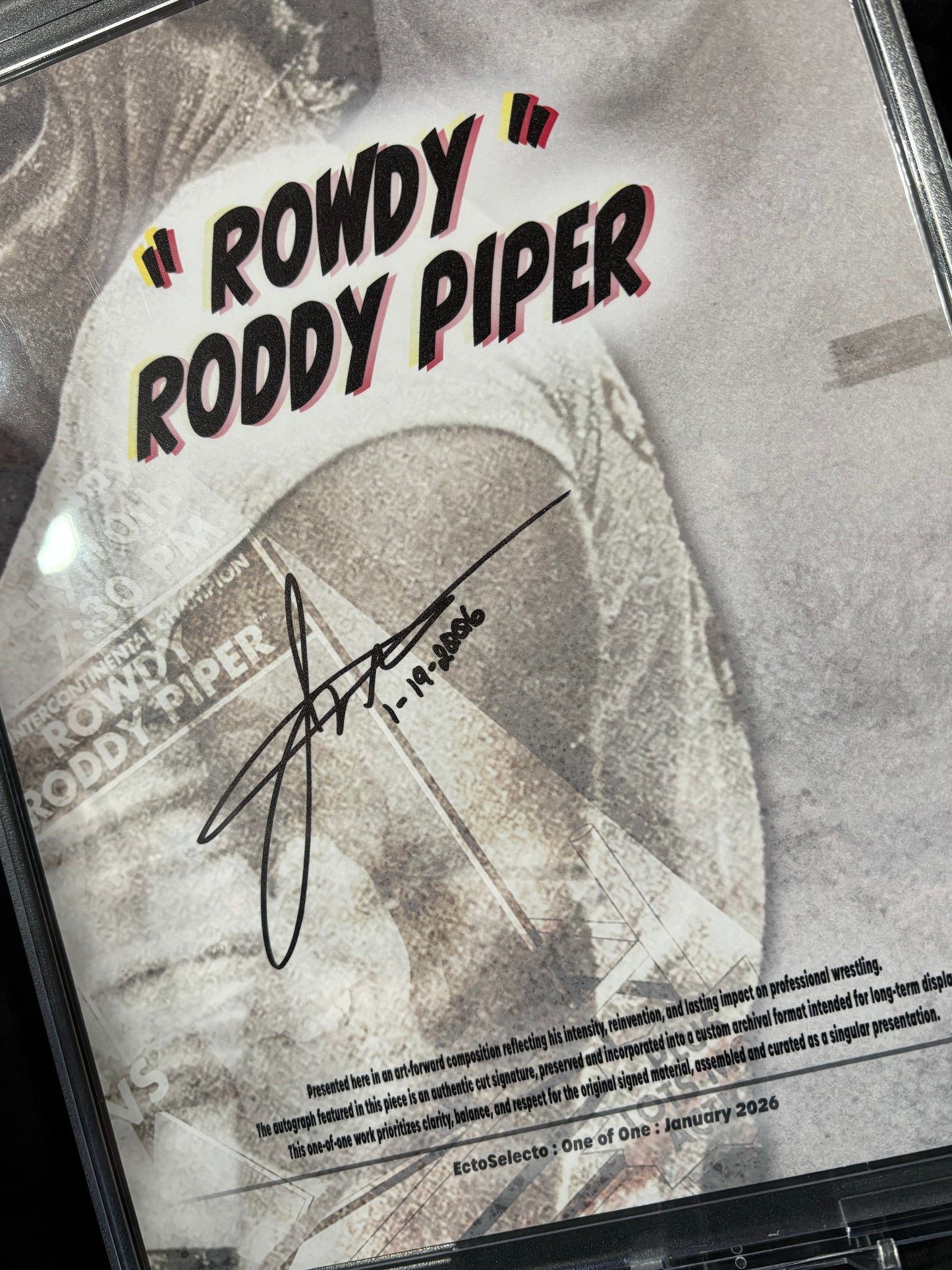 Rowdy Roddy Piper – 8×10 Cut Signature Art Piece – Ecto Selecto One of One