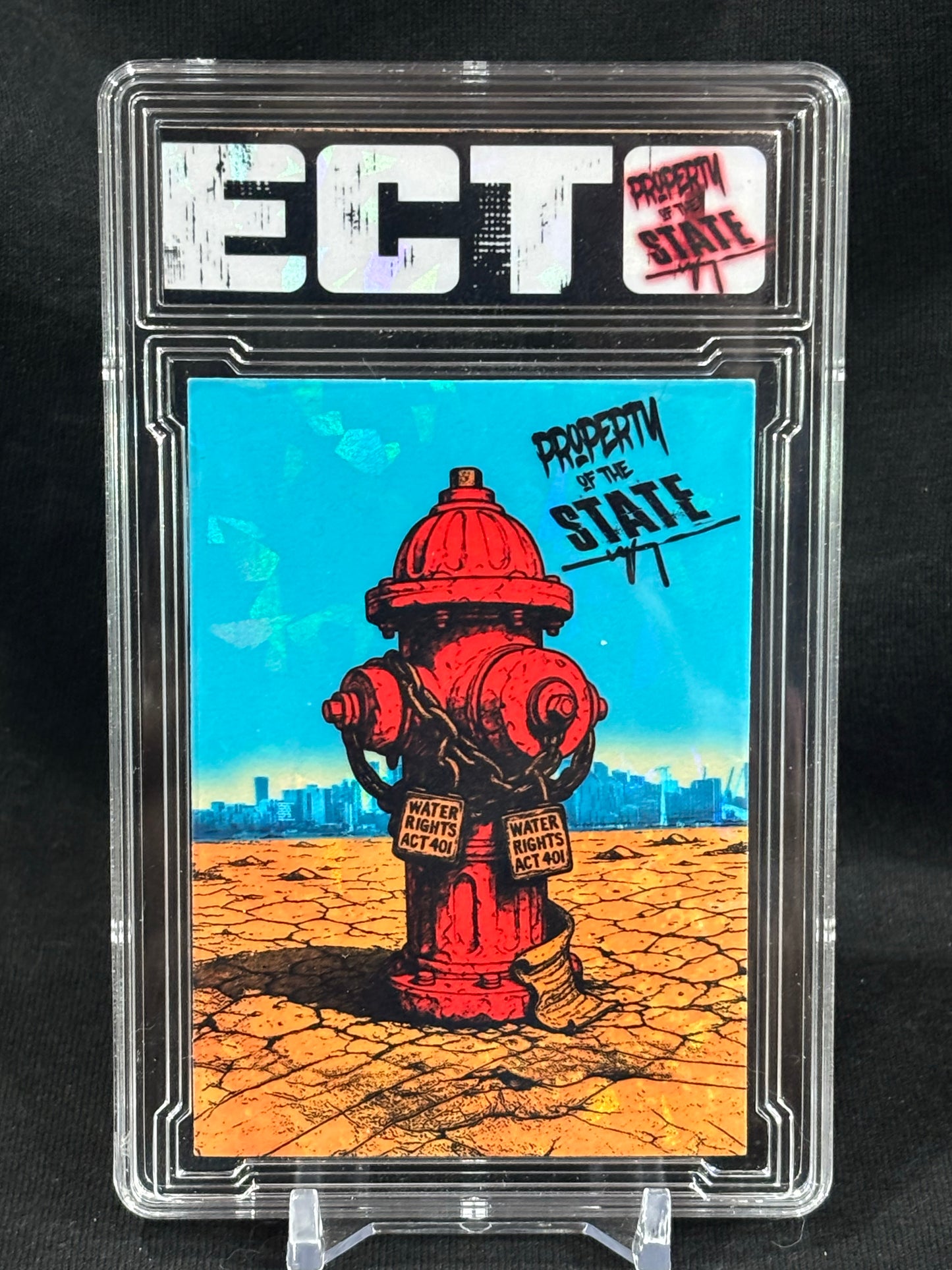 Property of the State – “Water Rights Act 401” – Department of Artistic Hardship – (Ecto Custom Art Slab)