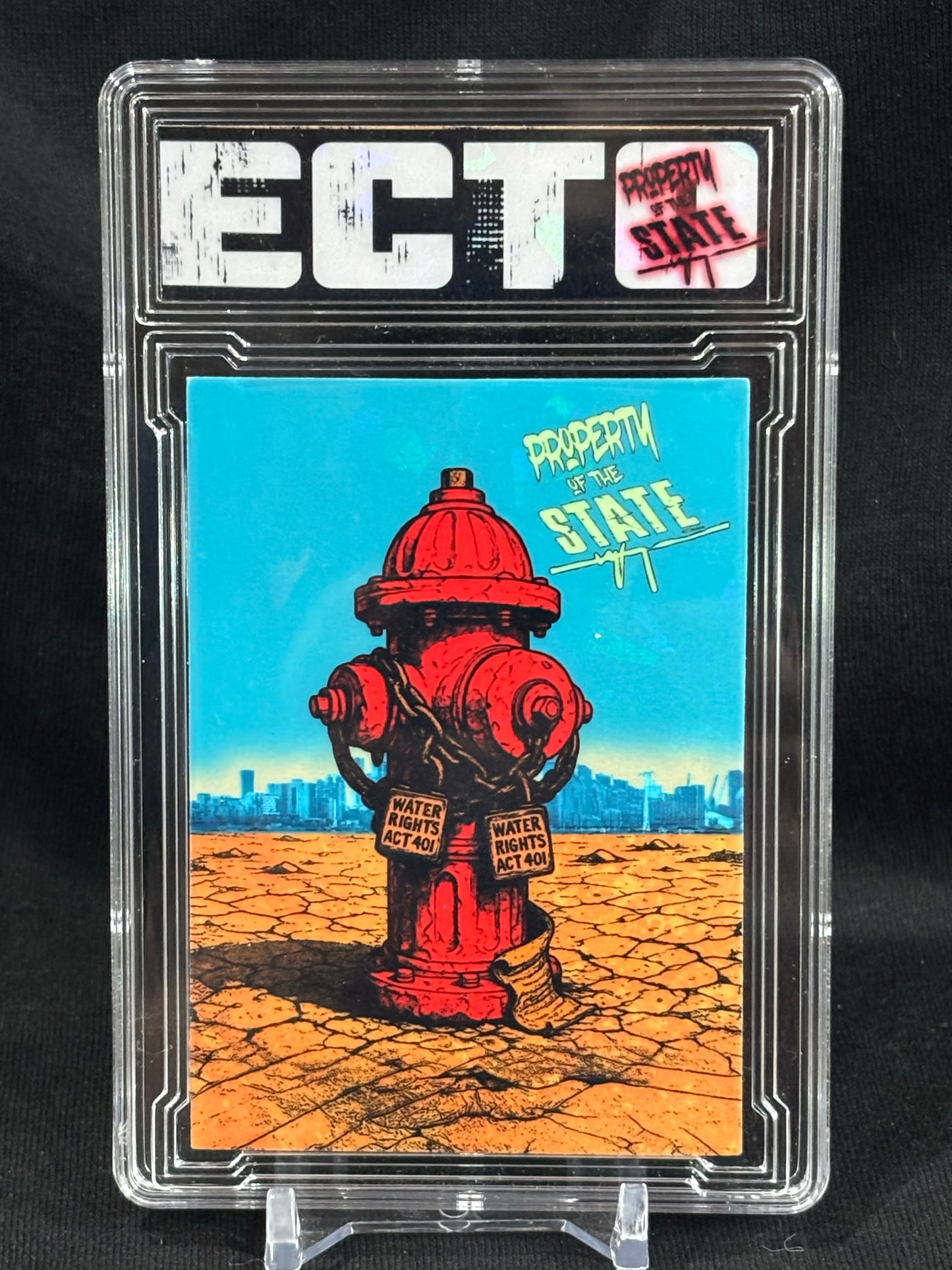 Property of the State – “Water Rights Act 401” – Department of Artistic Hardship – (Ecto Custom Art Slab)