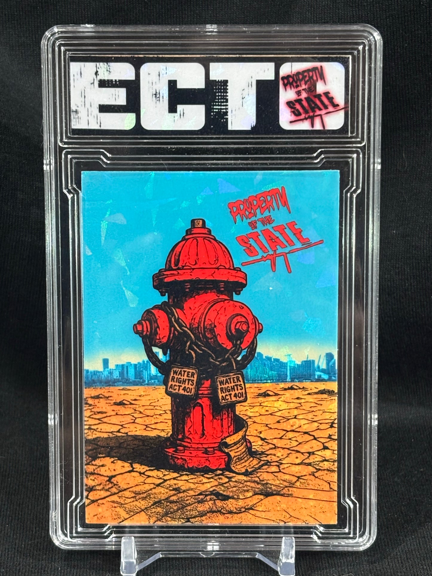 Property of the State – “Water Rights Act 401” – Department of Artistic Hardship – (Ecto Custom Art Slab)