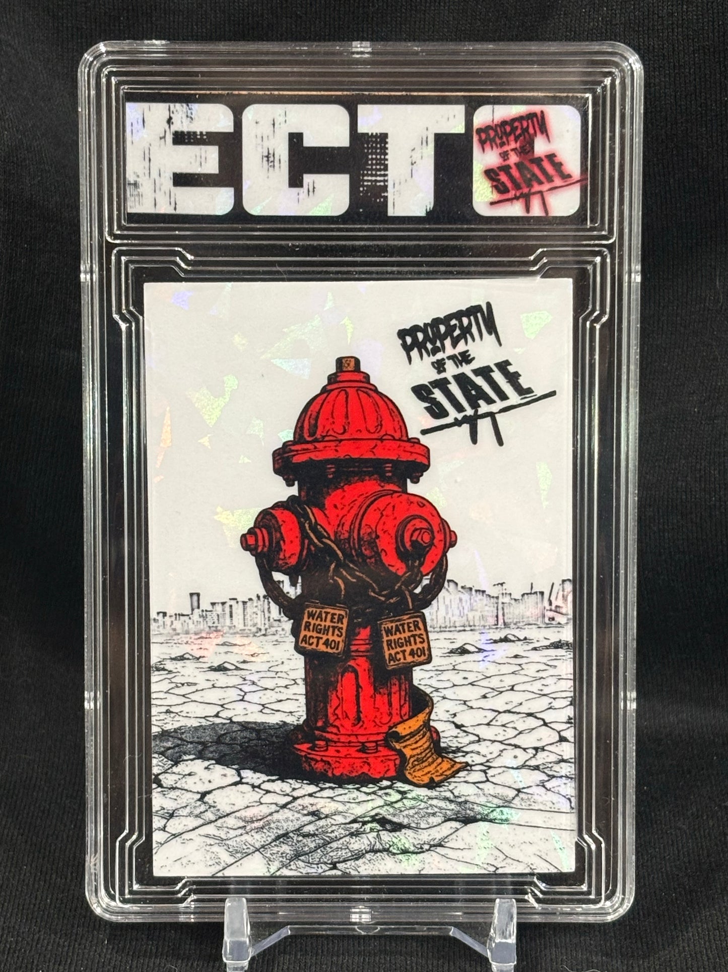 Property of the State – “Water Rights Act 401” – Department of Artistic Hardship – (Ecto Custom Art Slab)