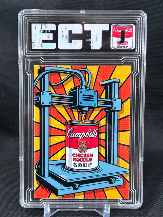 3D-Printed Campbell’s Soup – Pop Art Edition (ECTO Custom 1/1 Prints)