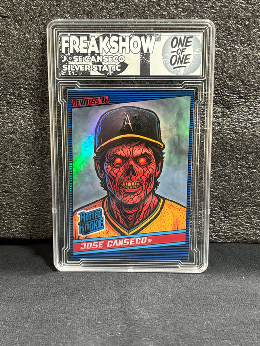 Freakshow – Jose Canseco Silver Static (Rotted Rookie 1/1 Custom Art Card)